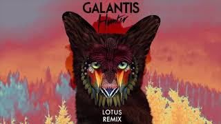 Galantis - Hunter (Lotus Remix)