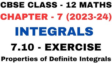 Intro Definite Integrals l Exercise 7.10 l Chapter 7 Integrals l Class12th Maths l NEW NCERT 2023-24