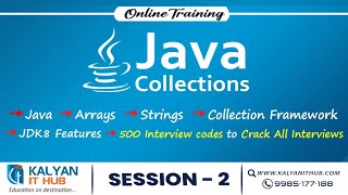 JAVA Collections | Session - 2 | Online Training | Kalyan IT Hub