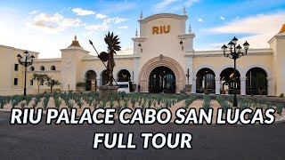 🌵 RIU PALACE CABO SAN LUCAS FULL TOUR 2020 | Cabo San Lucas, Mexico