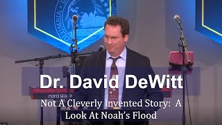 CIU Chapel || Dr. David DeWitt - Not Cleverly Invented Stories: A Look At Noahs Ark Flood