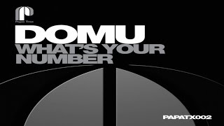 Domu - What's Your Number (Dub)