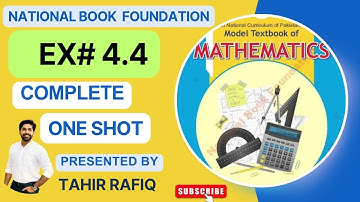 Ex#4.4 | 11th Class Math | NBF | National Book Foundation | 2024