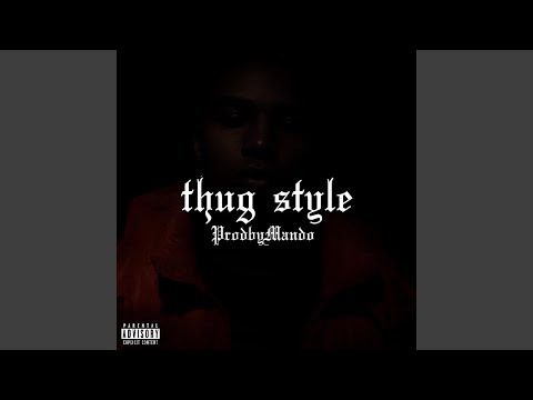 Thug Style