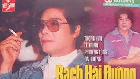 Tướng Cướp Bạch Hải Đường -Trọng Hữu, Lệ Trinh, Phương Tùng, Dạ Hương.