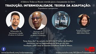 Lançamento de "Tradução, intermidialidade, teoria da adaptação"