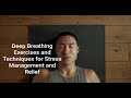 Deep breathing exercises and techniques for stress management and relief