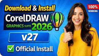How to Download & Install CorelDRAW Graphics Suite 2026 v27  Website | Beginners Full Guide