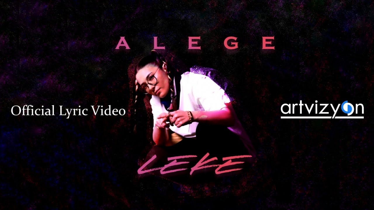 Alege - Leke - (Official Lyric Video)