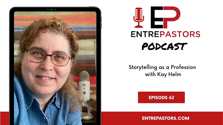 062 Storytelling as a Profession - with Kay Helm