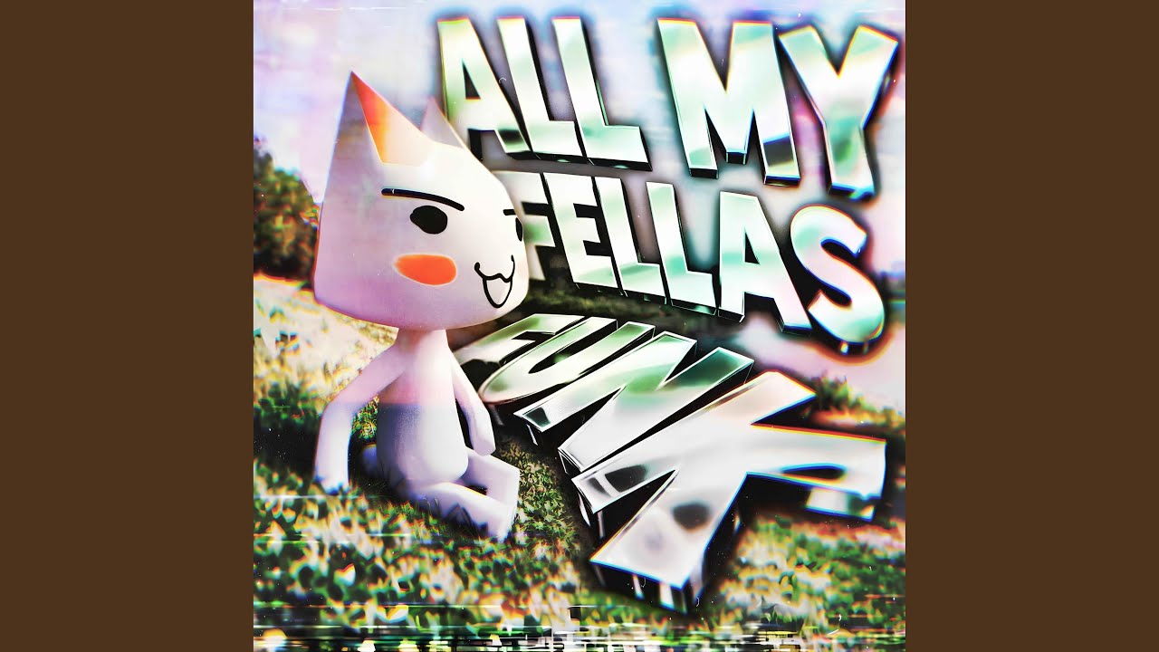 Παρακολούθηση ALL MY FELLAS FUNK στο YouTube Παρακολούθηση ALL MY FELLAS FUNK στο YouTube