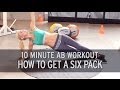 Xhit  10 minute ab workout how to get a six pack