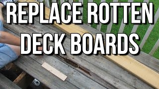 Replace Rotten Deck Boards Yourself!