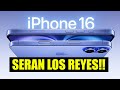 ASI SON LOS iPhone 16 PRO y 16 PRO MAX
