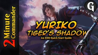 2 Minute Commander  - Yuriko Tiger's Shadow (Magic the Gathering Deck Tech)