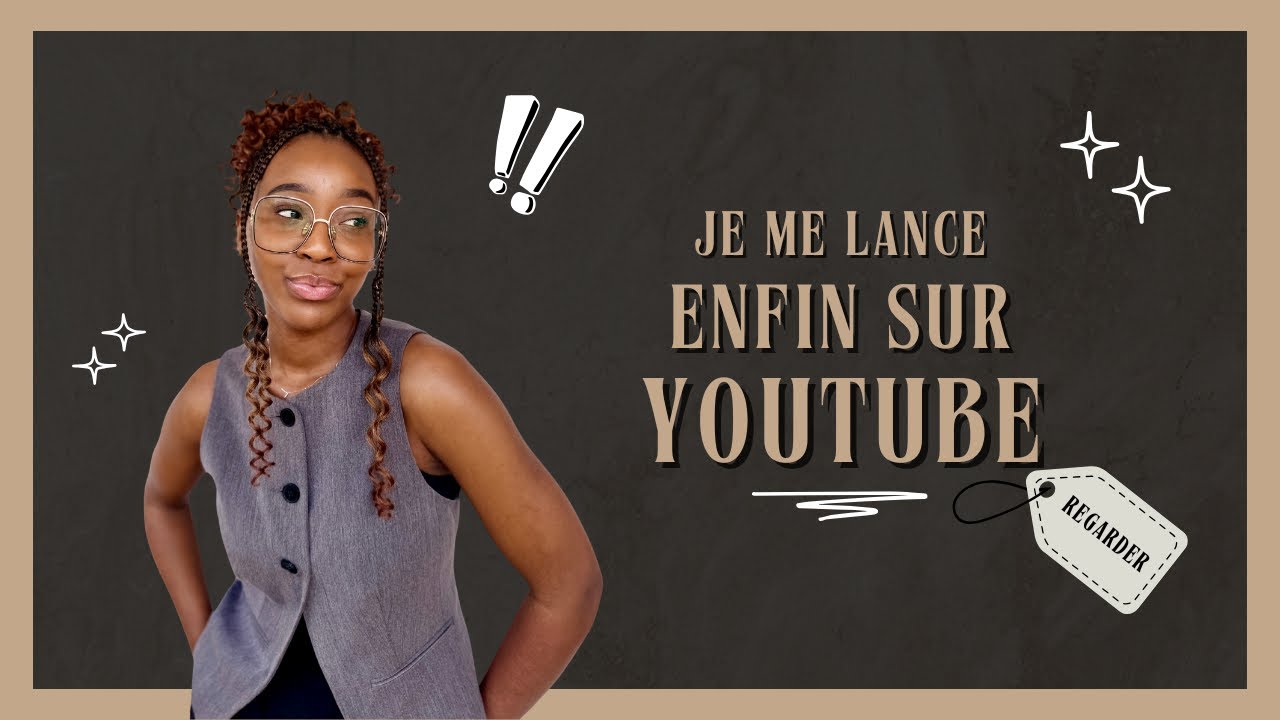 JE ME LANCE ENFIIIIN SUR YOUTUBE 🤭