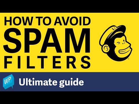 How to avoid spam filters in Mailchimp – The ultimate guide