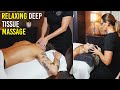 The Most Relaxing Unique Deep Tissue Full Body Massage