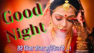 Good night video - Beautiful whatsapp status video, Greetings, Wishes, Hindi Quotes, Massage,shayari Thumb