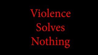 Violence Solves Nothing UIL Digital Animation