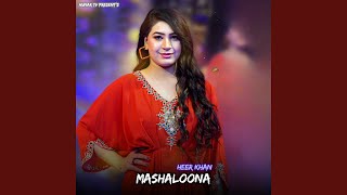 Mashaloona - Heer Khan