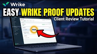 How to update Wrike proofs and approvals for client reviews - Easy Tutorial