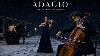 You Don't Have to Be Anywhere - Classical Music for Emotional Healing (1 Hour)