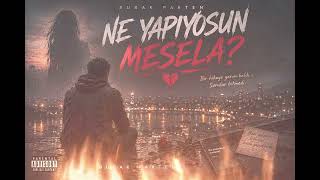 Ne Yapıyosun Mesela? Burak Pakten Yeni Nesil Arabesk Rap 2026 💔