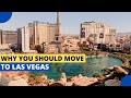 Las Vegas: A Desirable Place to Live