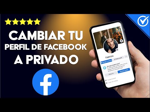 ¿Cómo cambiar mi cuenta de FACEBOOK a privada para personas desconocidas?