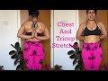 Chest And Triceps Stretches