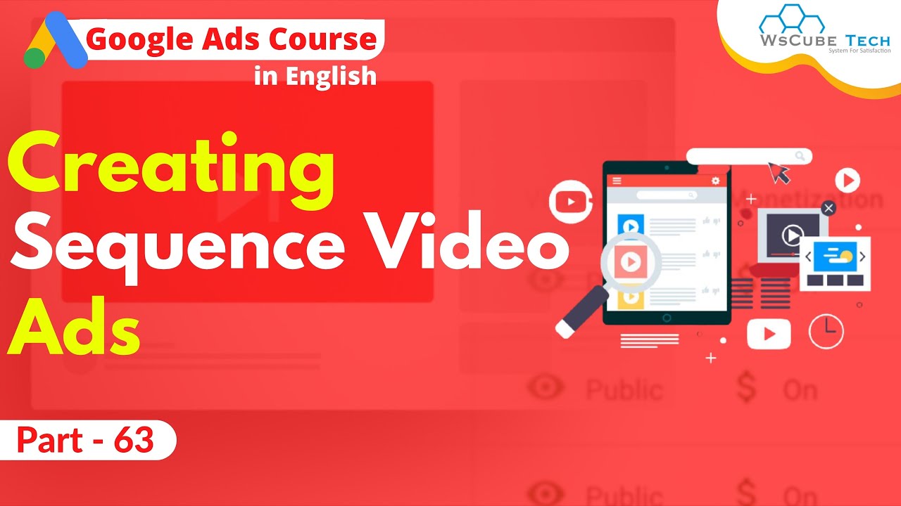 What is a Video Ad Sequence with google ads and youtube? Google Ad ...
