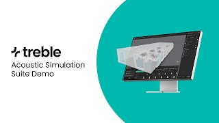 Inside look at Treble - Demo of Treble´s Acoustics Simulation Suite