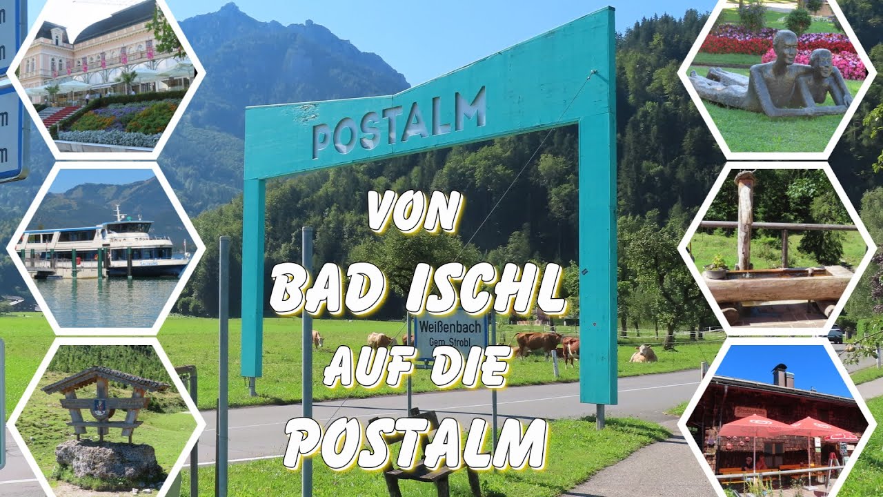Bad Ischl - Auf die Postalm