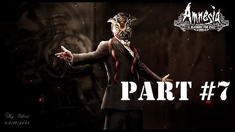 Amnesia: A Machine for Pigs Part 7 -  In the Nest of Eggs