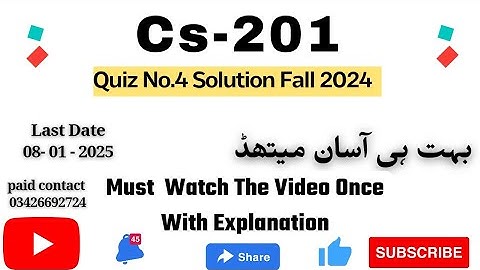 CS201 - Introduction to Programming (Quiz 4) 💯 percent verified Answers