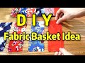 Storage Basket Tutorial┃fabric basket idea ┃STYLISH PATCHWORK #HandyMum