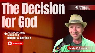 ACIM:COA Text Explained - Chapter 5, Section X