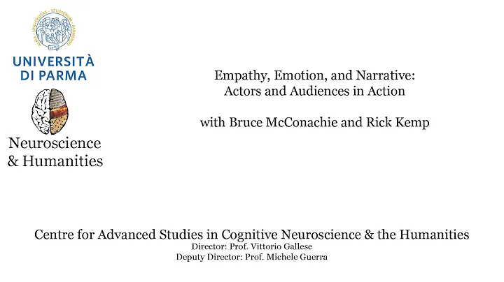 Empathy, Emotion, and Narrative: Actors and Audien...