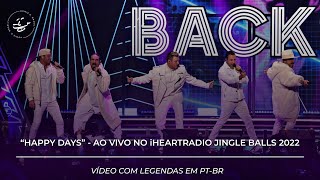 Happy Days  Backstreet Boys ao Vivo E Legendado