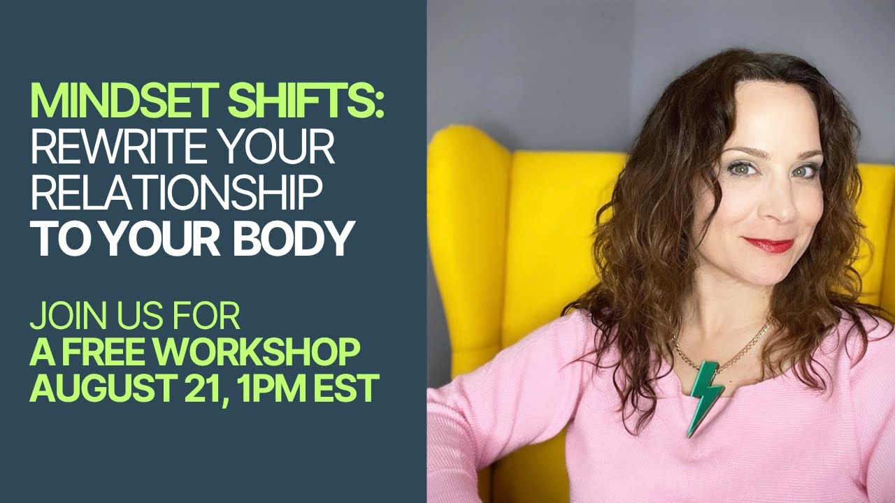 (Preview) Reframe Your Body Image in Menopause | Mindset Session for Midlife Women