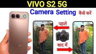 Vivo S2 5G Camera Tips & Tricks | Secret Camera Settings | Vivo S2 5G Camera Settings
