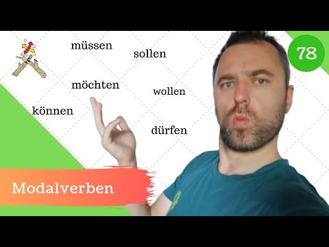 [78] Modalverben - Erklärung zur Bedeutung, Wortstellung und Konjugation