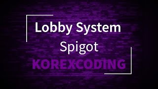 LOBBYSYSTEM » HidePlayer-Item #3/4 » KorexCoding