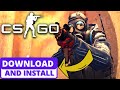 How To Download And Install CSGO Counter Strike Global 