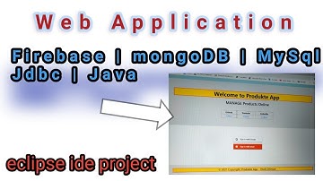 Java Web App | mongoDB | MySql Jdbc| FireBase | Using eclipse Java | Java Web Application 2021 hindi