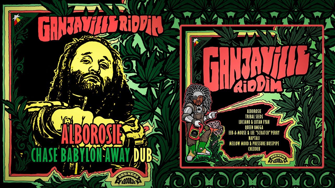 Alborosie - Chase Babylon Away Dub [Ganjaville Riddim