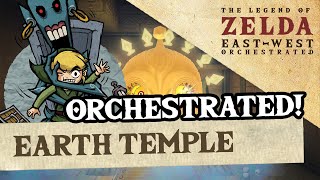 Earth Temple (Wind Waker) - ZeldaEastWest Orchestrated