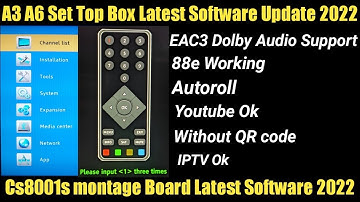 Cs8001s Montage Board Latest Software 2022 | A3 A6 Set Top Box Latest Software Update 2022