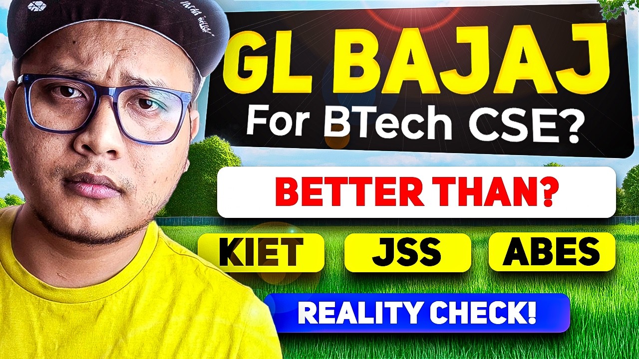GL Bajaj for BTech CSE - Better than KIET, JSS, ABES? Reality Check! ✅